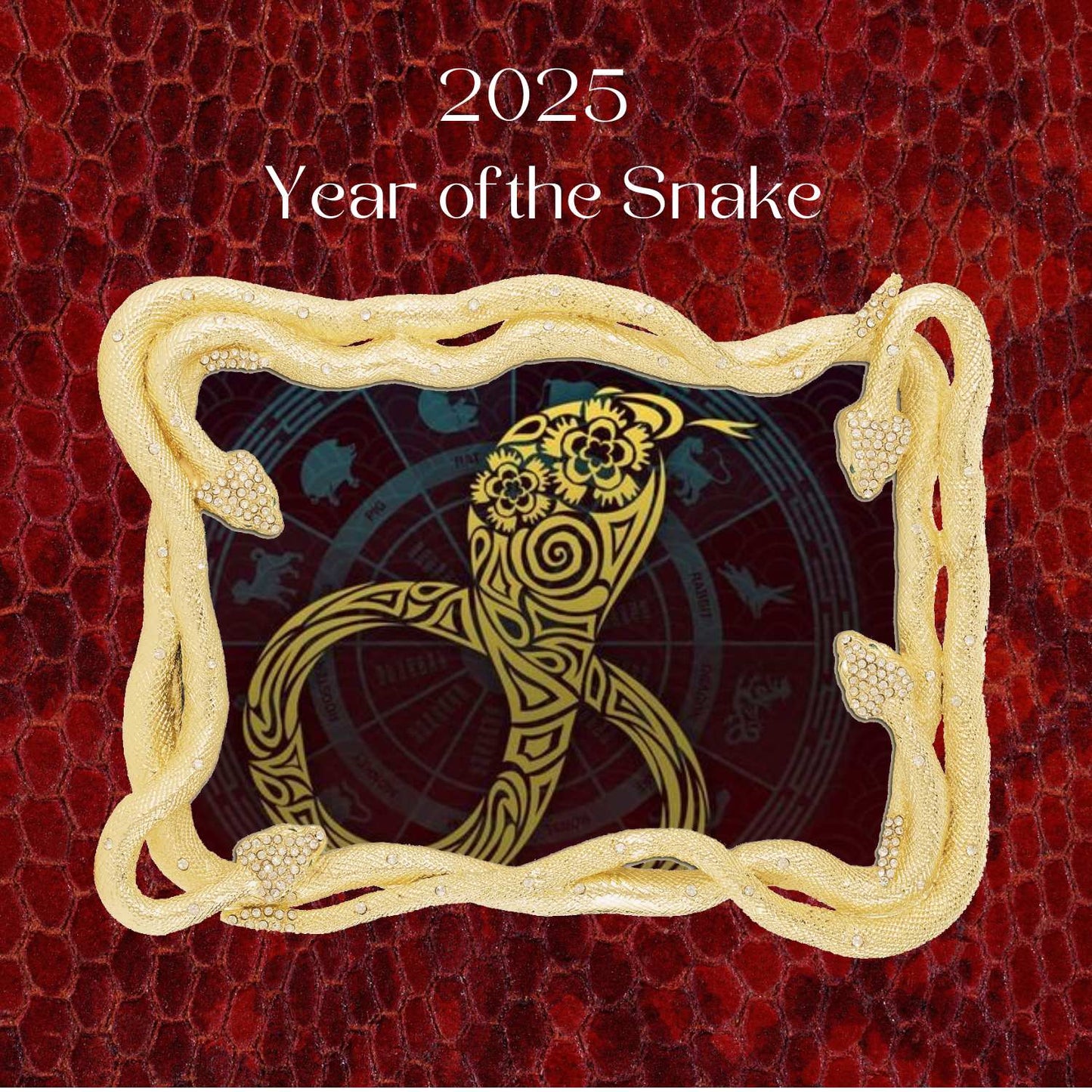 2025 YEAR OF THE SNAKE